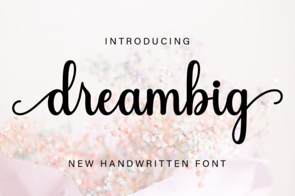 Dreambig Style Letters