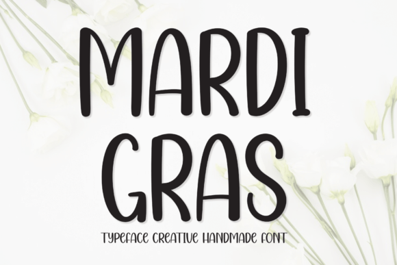 Mardi Gras: A Creative Handwritten Typeface for Design and Expression