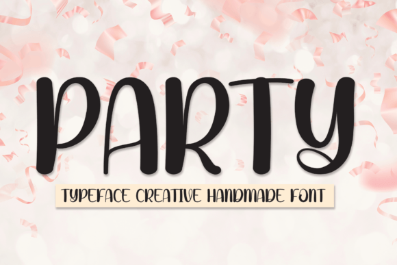 Party Font for a Sweet Touch