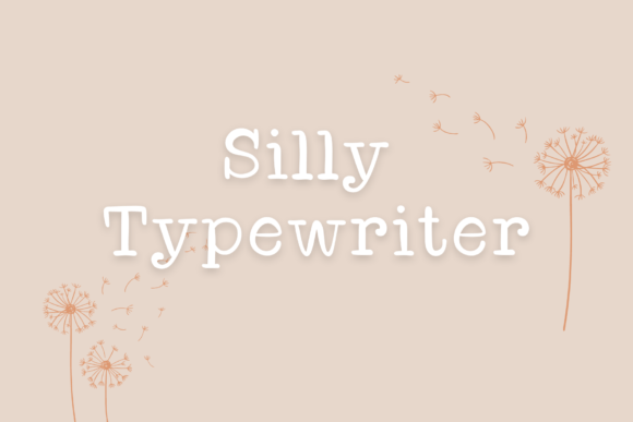 Silly Typewriter: A Font That Adds Personality to Your Designs